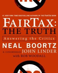 FairTax: The Truth: Answering The Critics